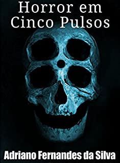 Livro Horror em Cinco Pulsos