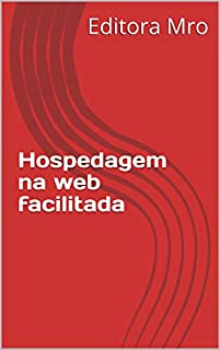 Livro Hospedagem na web facilitada