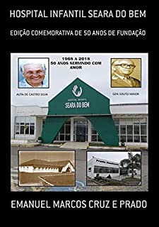 Livro Hospital Infantil Seara Do Bem