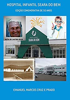 Livro Hospital Infantil Seara Do Bem