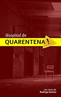 Livro Hospital de Quarentena