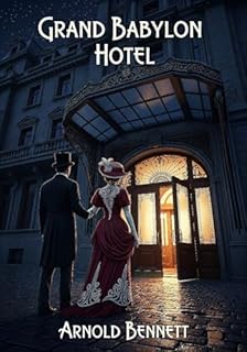 Livro O Grande Hotel Babilônia : Um Capricho de Milionário. Um Segredo Mortal. O Hotel Mais Exclusivo do Mundo.