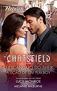 Livro Hotel Chatsfield 1 de 4: Harlequin Paixão Sagas - ed.18