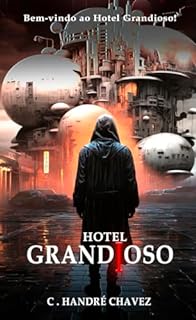 Livro Hotel Grandioso : Série - roteiro