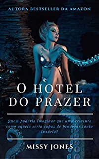 Livro O hotel do prazer