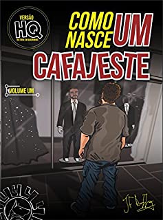 Livro HQ Como Nasce um Cafajeste