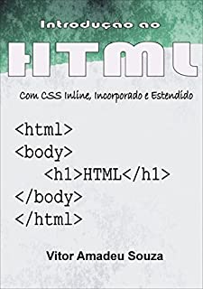 HTML Com CSS InLine, Incorporado e Externo