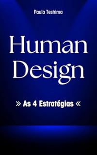 Livro Human Design: As 4 Estratégias