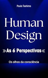 Livro Human Design: As 6 Perspectivas