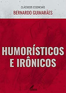 Livro Humorísticos e Irônicos (Clássicos Essenciais)