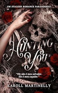Livro Hunting You