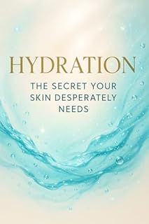 Livro Hydration: The Secret Your Skin Desperately Needs