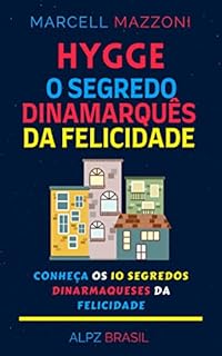 Livro Hygge: O Segredo Dinamarquês Da Felicidade