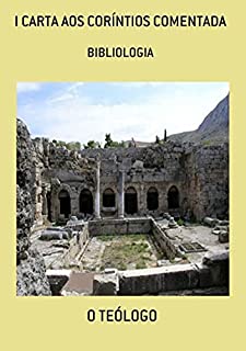 Livro I Carta Aos Coríntios Comentada