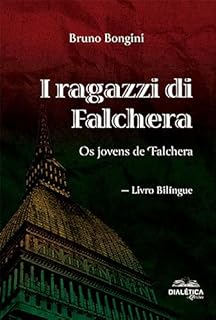 Livro I ragazzi di Falchera: os jovens de Falchera