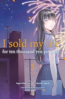 Livro I Sold My Life for Ten Thousand Yen per Year vol. 03