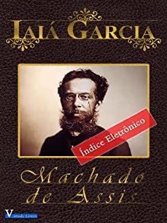 Livro Iaiá Garcia (Obra Machado de Assis Livro 1)