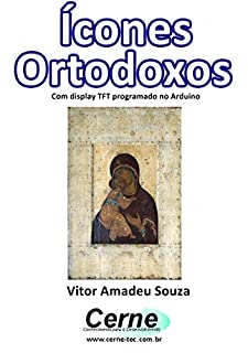 Livro Ícones Ortodoxos Com display TFT programado no Arduino