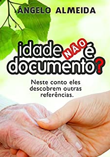 Livro Idade não é documento?