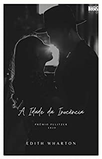 Livro A Idade da Inocência: Edith Wharton