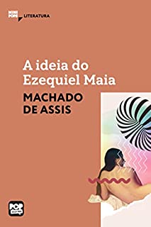 Livro A ideia do Ezequiel Maia (MiniPops)