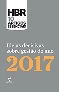 Ideias decisivas sobre gestão do ano 2017