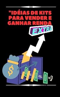 Livro "Idéias de kits para vender e ganhar renda extra"