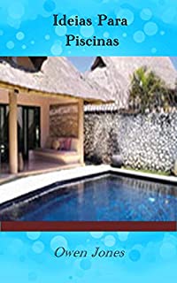 Livro Ideias Para Piscinas