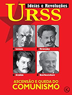 Ideias e Revoluções Ed. 36 - URSS