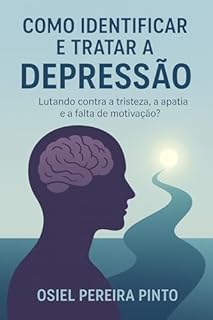 Livro Como Identificar e Tratar a Depressão