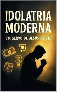 Idolatria Moderna