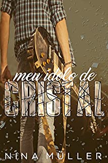 Livro Meu ídolo de cristal