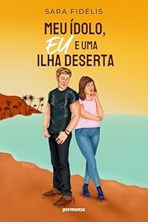 Livro Meu ídolo, eu e uma ilha deserta