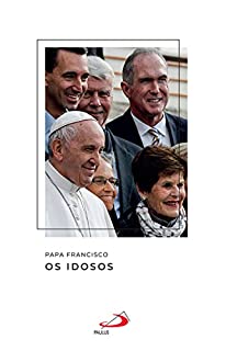 Livro Os Idosos (Catequese)