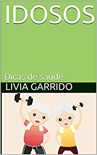 Livro IDOSOS: Dicas de saúde