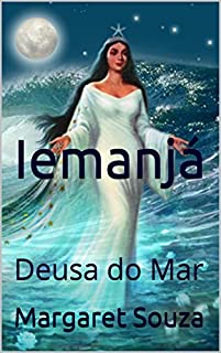 Livro Iemanjá: Deusa do Mar