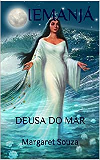 Livro IEMANJÁ: DEUSA DO MAR