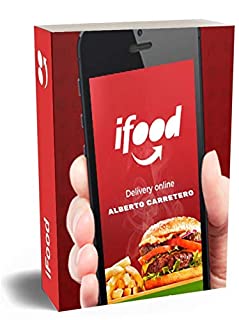 Livro Ifood Vale a Pena?: Os segredos da gestão para o sucesso.