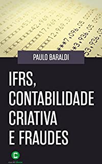 Livro IFRS, contabilidade criativa e fraudes