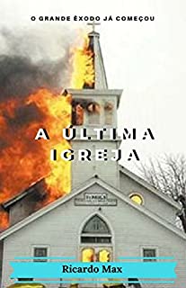 A Última Igreja