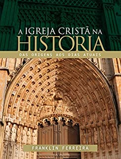 Livro A igreja cristã na história