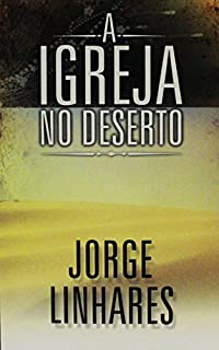 Livro A Igreja No Deserto