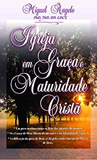 Livro Igreja em Graça e Maturidade Cristã
