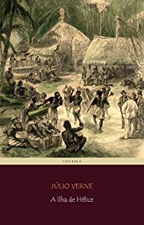 Livro A Ilha de Hélice (Viagens Maravilhosas)