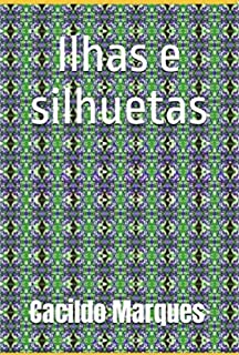 Livro Ilhas e silhuetas