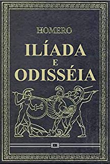 Livro Ilíada e Odisséia (2 em 1, Edição ilustrada)