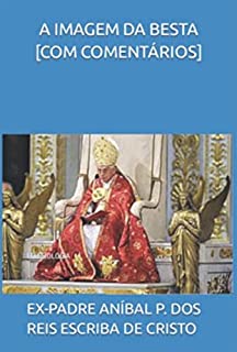 Livro A Imagem Da Besta [com Comentários]