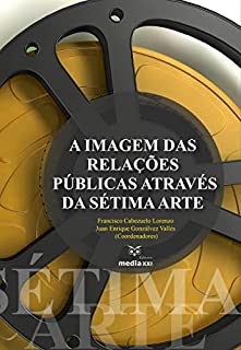 Livro A Imagem das Relações Públicas Através da Sétima Arte