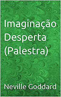 Livro Imaginação Desperta (Palestra)