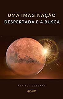 Livro Uma imaginação despertada e a busca (traduzido)